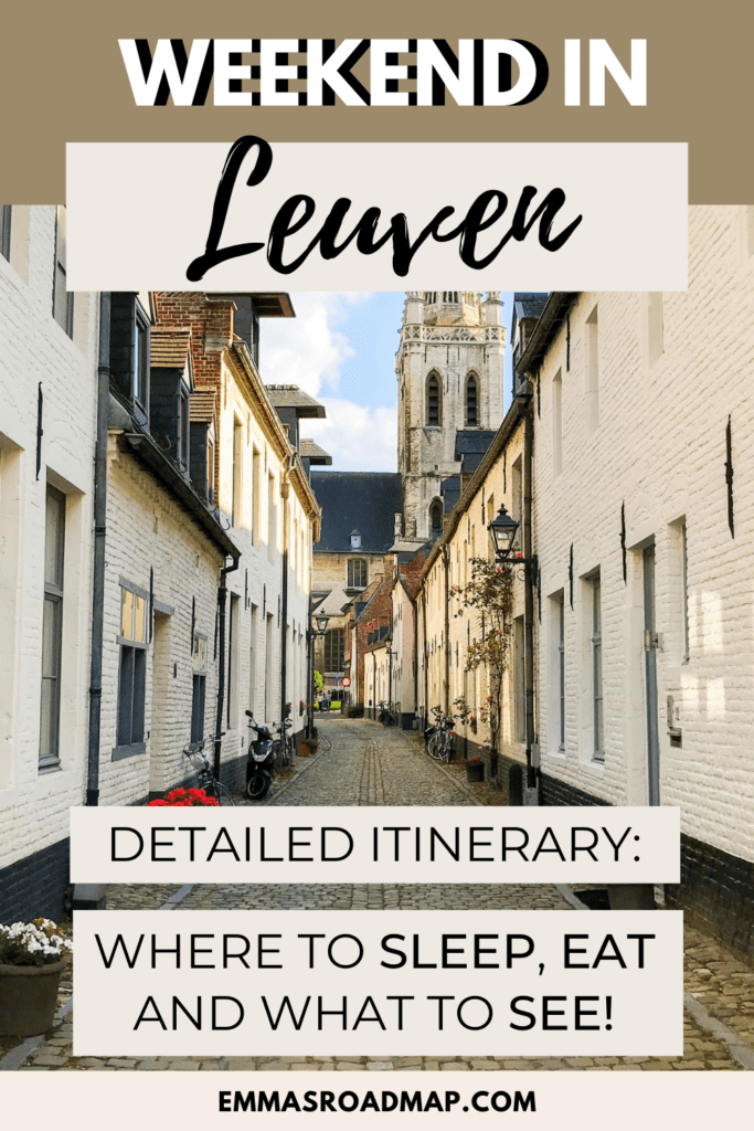 How to spend a weekend in Leuven: a detailed itinerary